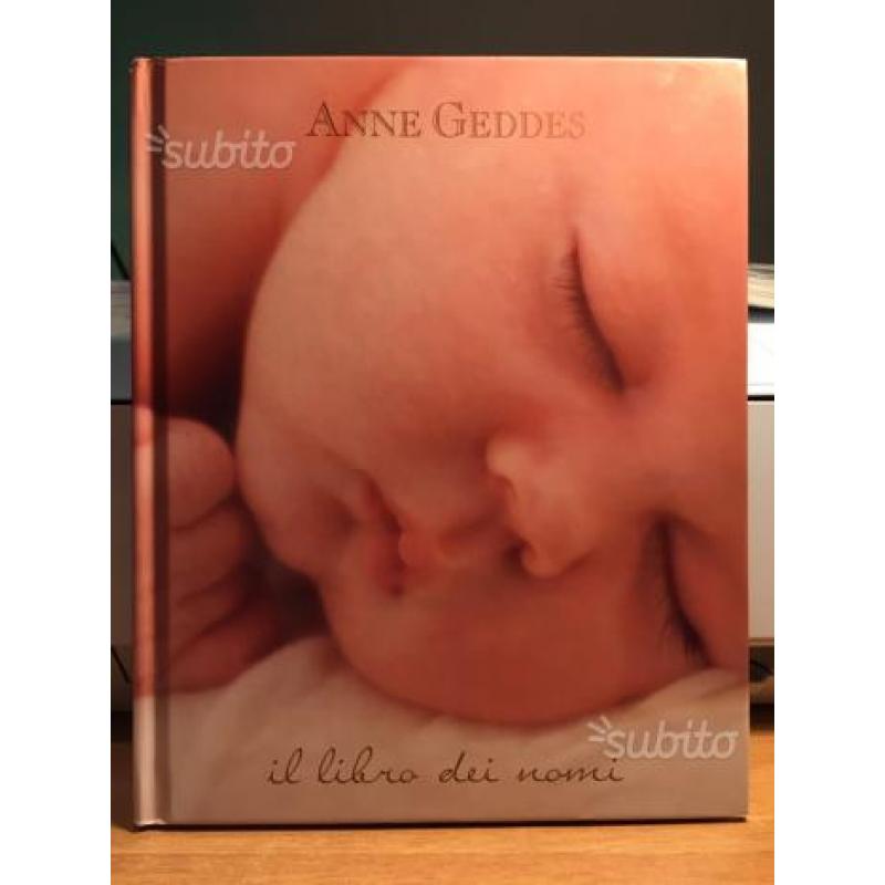 Anne Geddes - Il libro dei nomi. EdiCart